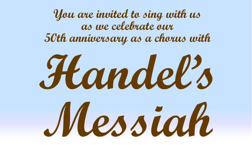 Invitation to sing Hanel's Messiah with the chorus